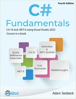 کتاب C# Fundamentals - C# 10 and .NET 6 using Visual Studio 2022: Course in a book