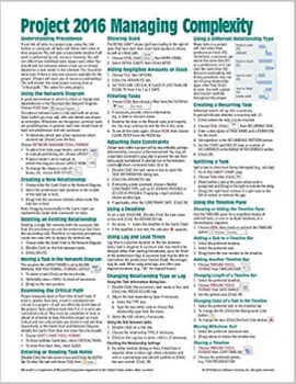 کتاب Microsoft Project 2016 Quick Reference Guide Managing Complexity - Windows Version (Cheat Sheet of Instructions, Tips & Shortcuts - Laminated Card)