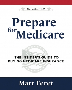 کتاب Prepare for Medicare: The Insider's Guide to Buying Medicare Insurance