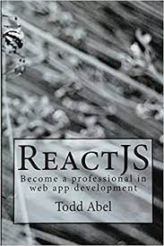 خرید اینترنتی کتاب ReactJS: Become a professional in web app development اثر Abel Todd