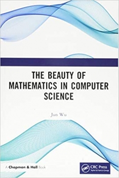 کتاب The Beauty of Mathematics in Computer Science
