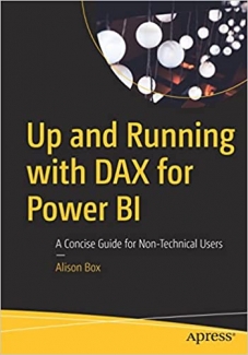 کتاب Up and Running with DAX for Power BI: A Concise Guide for Non-Technical Users