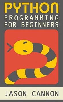 کتابPython Programming for Beginners: An Introduction to the Python Computer Language and Computer Programming