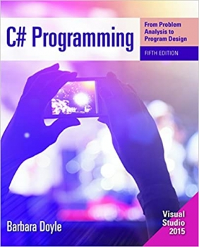 کتاب C# Programming: From Problem Analysis to Program Design