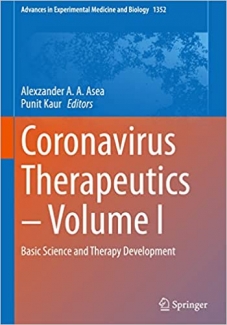 کتاب Coronavirus Therapeutics – Volume I: Basic Science and Therapy Development (Advances in Experimental Medicine and Biology, 1352)