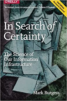 کتاب In Search of Certainty: The Science of Our Information Infrastructure 