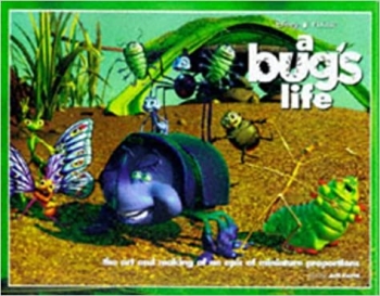 کتاب A Bug's Life: The Art and Making of an Epic of Miniature Proportions