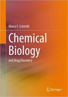 کتاب Chemical Biology: and Drug Discovery