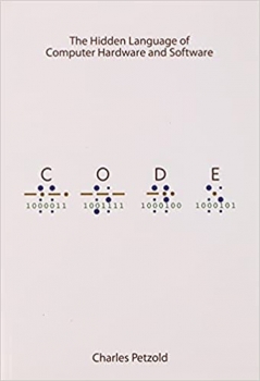  کتاب Code: The Hidden Language of Computer Hardware and Software 1st Edition