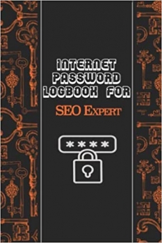 کتاب internet password logbook gift for SEO Expert: logbook gift / Journal Gift, 100 Pages, 6x9, Soft Cover, Matte Finish 