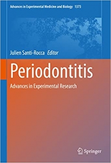 کتاب Periodontitis: Advances in Experimental Research (Advances in Experimental Medicine and Biology, 1373)