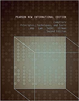 کتاب Compilers: Pearson New International Edition: Principles, Techniques, and Tools
