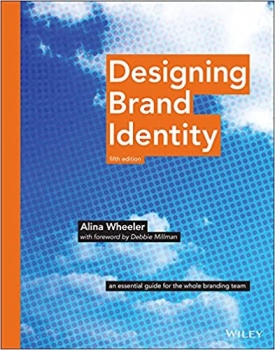 کتاب Designing Brand Identity: An Essential Guide for the Whole Branding Team