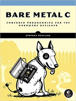 کتاب Bare Metal C: Embedded Programming for the Real World