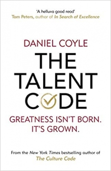 کتاب The Talent Code: Greatness isn't born. It's grown