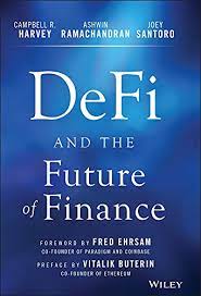 DeFi and the Future of Finance 1st Edition