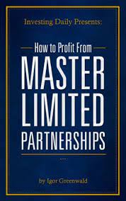 Investing Daily Presents: How to Profit from Master Limited Partnerships 