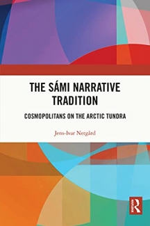 کتاب The Sámi Narrative Tradition: Cosmopolitans on the Arctic Tundra