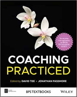 کتاب Coaching Practiced (BPS Textbooks in Psychology)