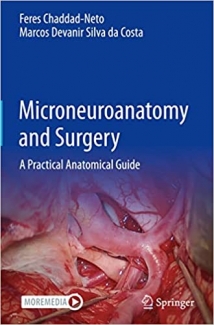 کتاب Microneuroanatomy and Surgery: A Practical Anatomical Guide