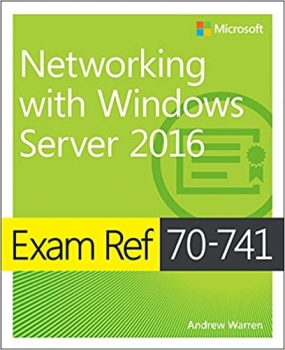 کتاب Exam Ref 70-741 Networking with Windows Server 2016