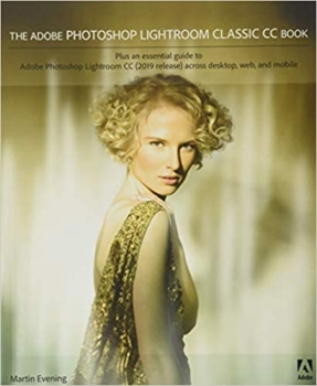 کتاب The Adobe Photoshop Lightroom Classic CC Book
