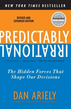 کتاب Predictably Irrational, Revised and Expanded Edition: The Hidden Forces That Shape Our Decisions