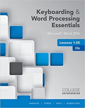 کتاب Keyboarding and Word Processing Essentials Lessons 1-55: Microsoft Word 2016, Spiral bound Version (College Keyboarding)