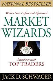 Market Wizards: Interviews with Top Traders 