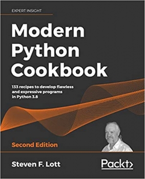 جلد سخت رنگی_کتاب Modern Python Cookbook: 133 recipes to develop flawless and expressive programs in Python 3.8, 2nd Edition