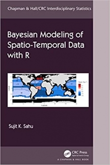 کتاب Bayesian Modeling of Spatio-Temporal Data with R (Chapman & Hall/CRC Interdisciplinary Statistics)