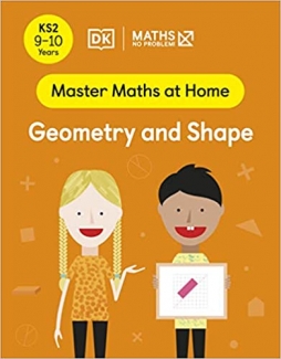 کتاب Maths ― No Problem! Geometry and Shape, Ages 9-10 (Key Stage 2) (Master Maths At Home)