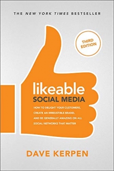جلد معمولی سیاه و سفید_کتاب Likeable Social Media, Third Edition: How To Delight Your Customers, Create an Irresistible Brand, & Be Generally Amazing On All Social Networks That Matter