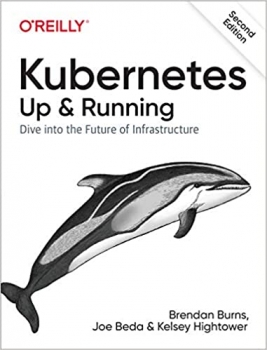 جلد سخت سیاه و سفید_کتاب Kubernetes: Up and Running: Dive into the Future of Infrastructure