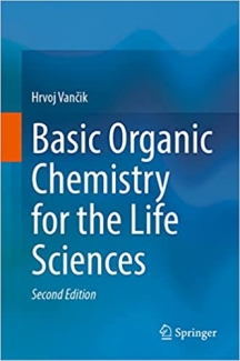 کتاب Basic Organic Chemistry for the Life Sciences