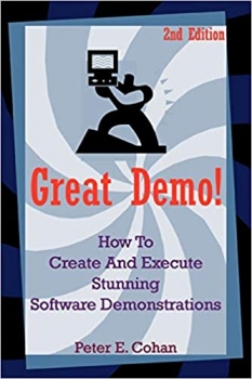 کتاب Great Demo!: How To Create And Execute Stunning Software Demonstrations