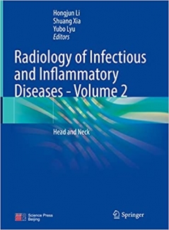 کتاب Radiology of Infectious and Inflammatory Diseases - Volume 2: Head and Neck
