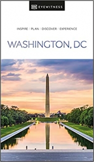 کتاب DK Eyewitness Washington DC (Travel Guide)
