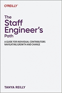 کتاب The Staff Engineer's Path: A Guide For Individual Contributors Navigating Growth and Change