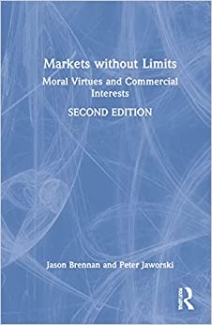 کتاب MARKETS WITHOUT LIMITS: Moral Virtues and Commercial Interests