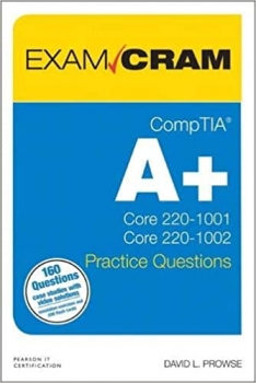 جلد معمولی سیاه و سفید_کتاب CompTIA A+ Practice Questions Exam Cram Core 1 (220-1001) and Core 2 (220-1002) 
