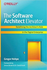 کتاب The Software Architect Elevator: Redefining the Architect's Role in the Digital Enterprise 
