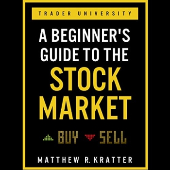کتاب A Beginner’s Guide to the Stock Market: Everything You Need to Start Making Money Today