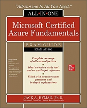 جلد سخت سیاه و سفید_کتاب Microsoft Certified Azure Fundamentals All-in-One Exam Guide (Exam AZ-900) 1st Edition
