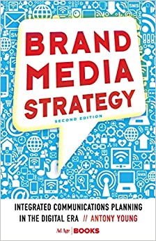 کتاب Brand Media Strategy: Integrated Communications Planning in the Digital Era