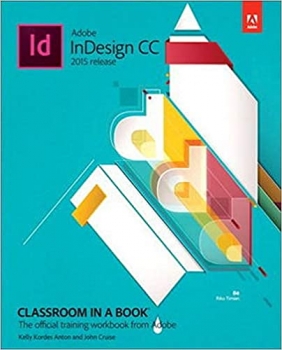 کتاب Adobe InDesign CC Classroom in a Book 2015 Release
