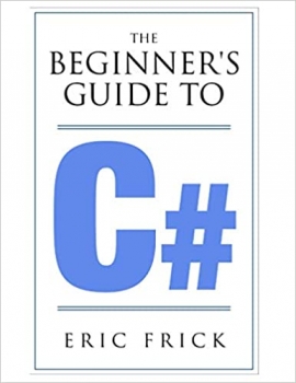 کتاب The Beginner’s Guide to C#