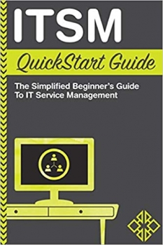 جلد سخت سیاه و سفید_کتاب ITSM: QuickStart Guide – The Simplified Beginner’s Guide to IT Service Management