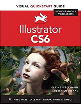 کتاب Illustrator Cs6: Visual Quickstart Guide (Visual Quickstart Guides)