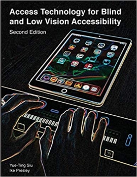 کتاب Access Technology for Blind and Low Vision Accessibility